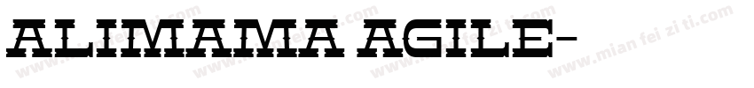 Alimama agile字体转换